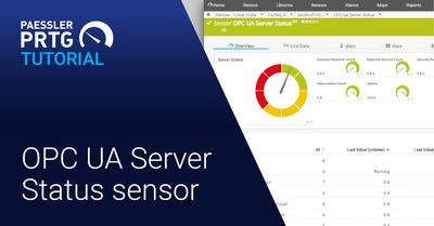 Video: OPC UA Server Status sensor (Videos, Industry, IoT, OPC UA Server, Sensors)