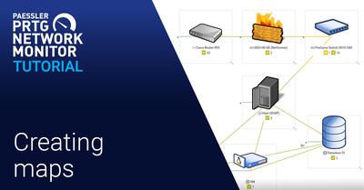 PRTG Network Monitor - Maps erstellen (Videos)