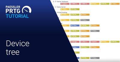 Video: How to edit the device tree in PRTG Network Monitor (Videos, Overview)