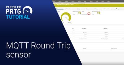 Video: MQTT Round Trip sensor (Videos, Sensors)