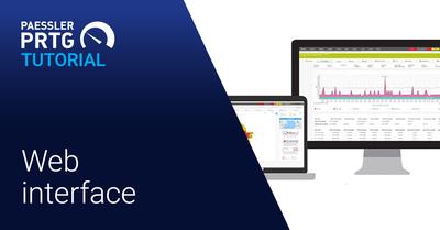 Video: Overview of the PRTG web interface (Videos, Overview)